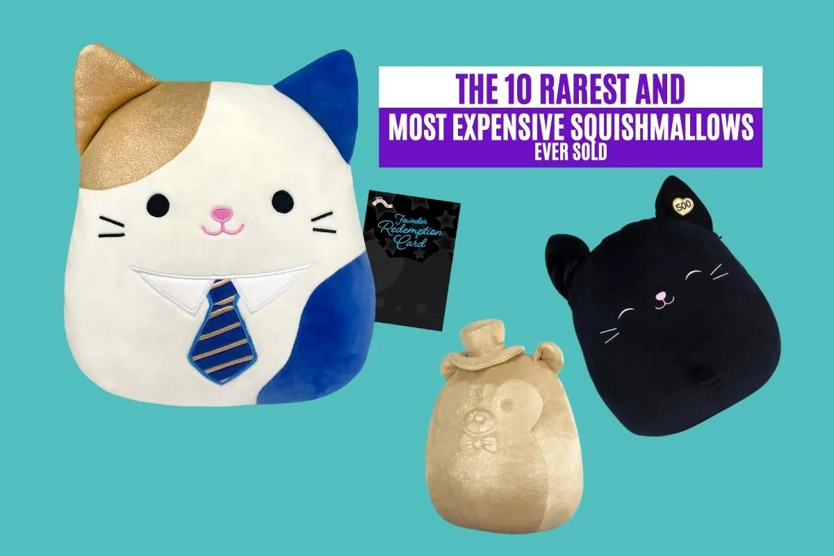 The 10 Rarest and Most Expensive Squishmallows Ever Sold