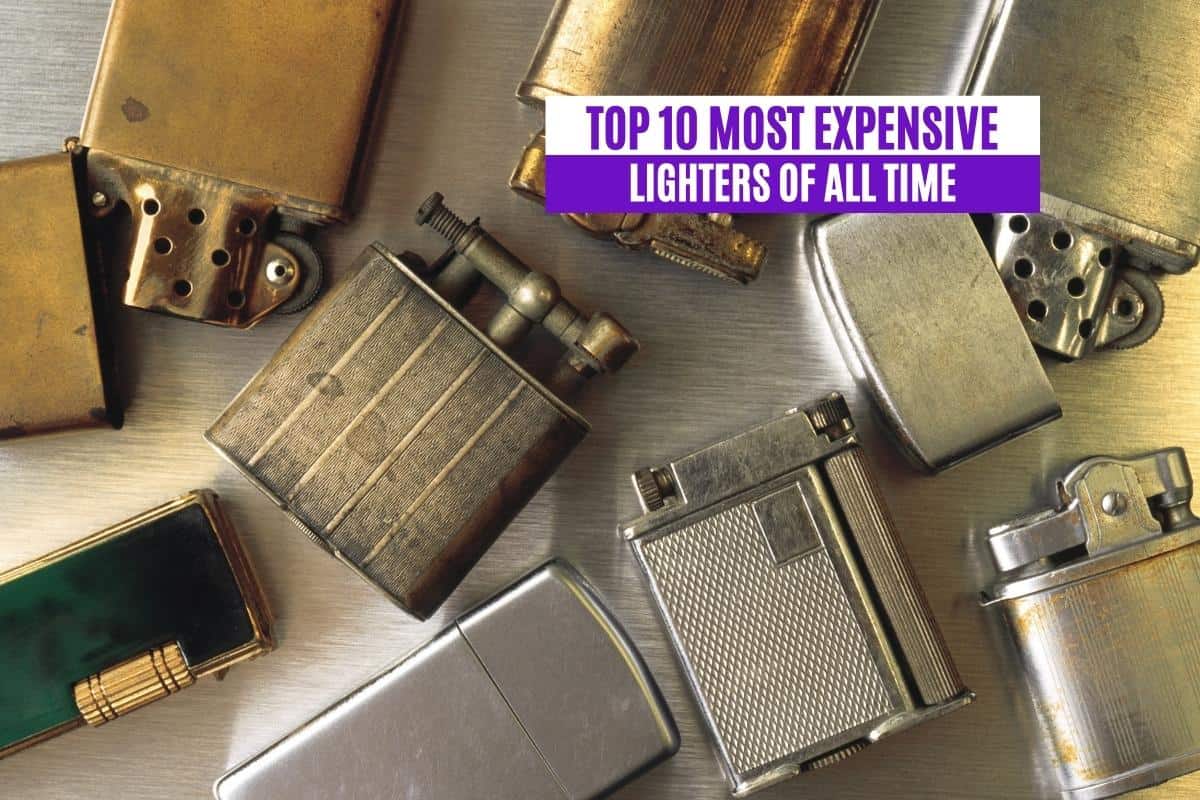 Top 10 Most Expensive Lighters of All Time