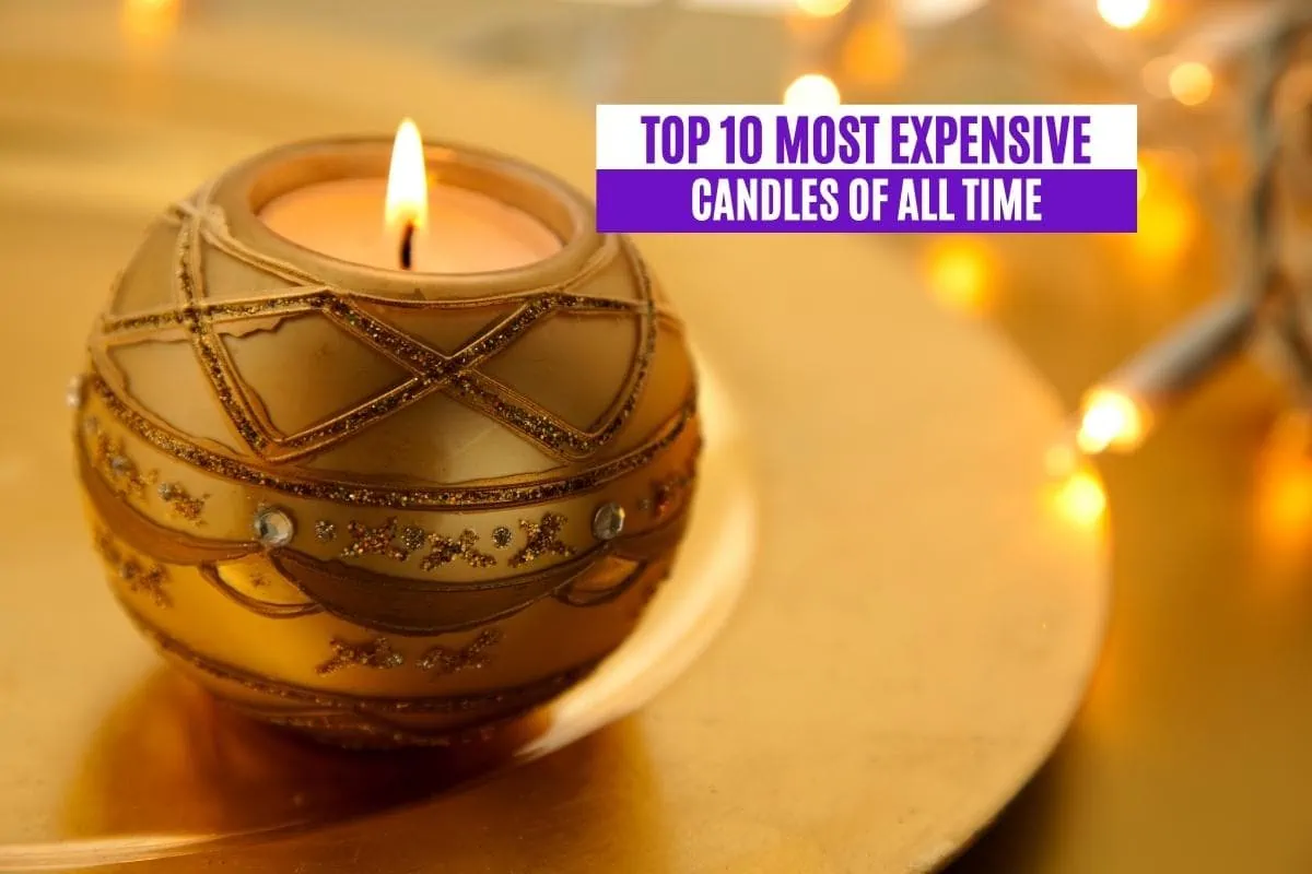 Top 10 Most Expensive Candles of All Time
