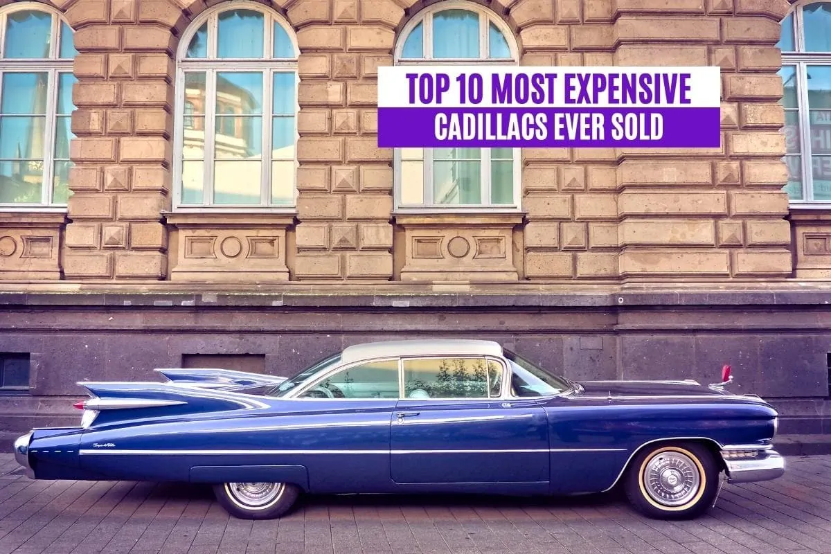Top 10 Most Expensive Cadillacs Ever Sold