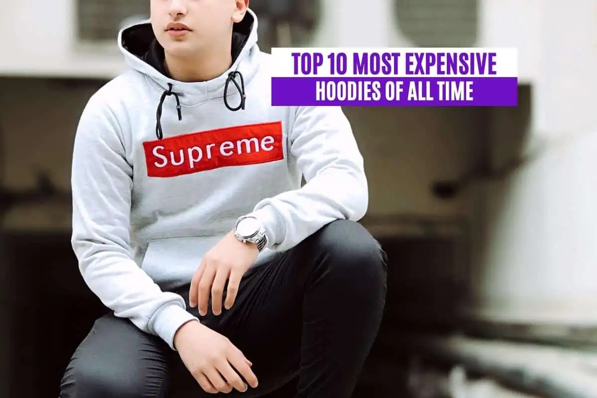 Top 10 Most Expensive Hoodies of All Time