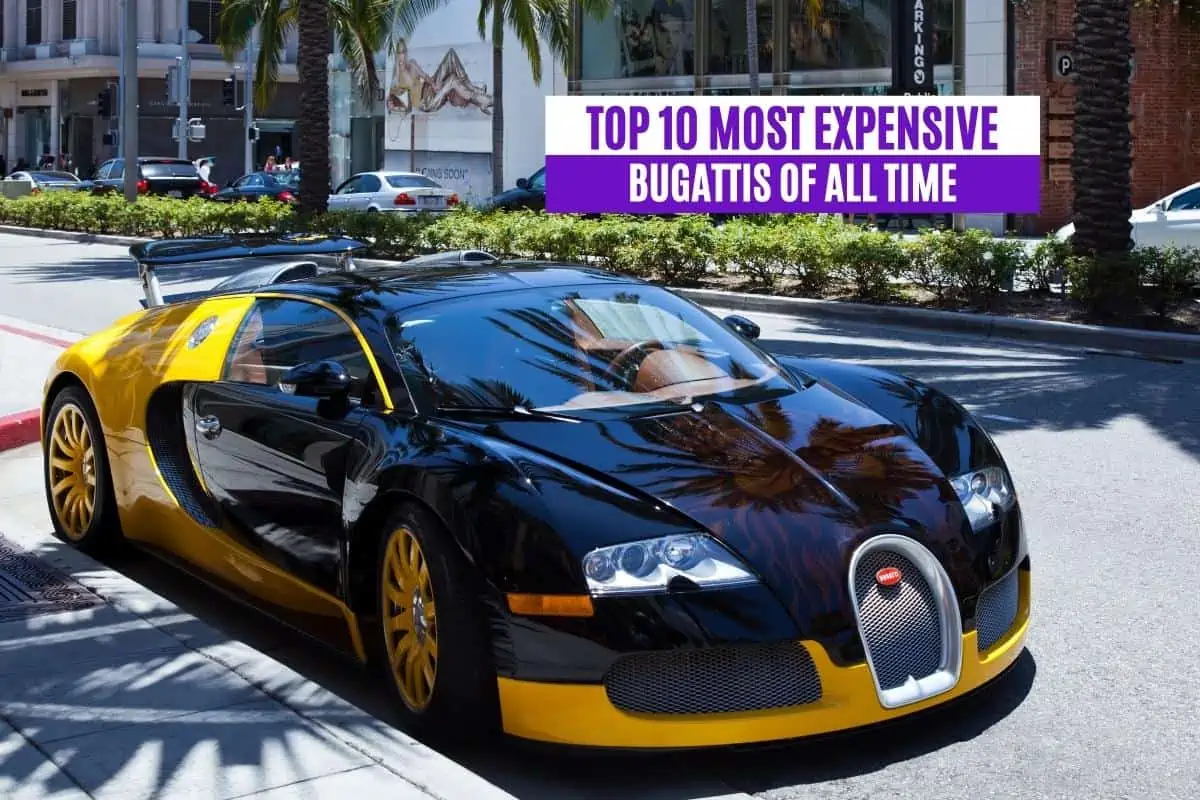 Top 10 Most Expensive Bugattis of All Time