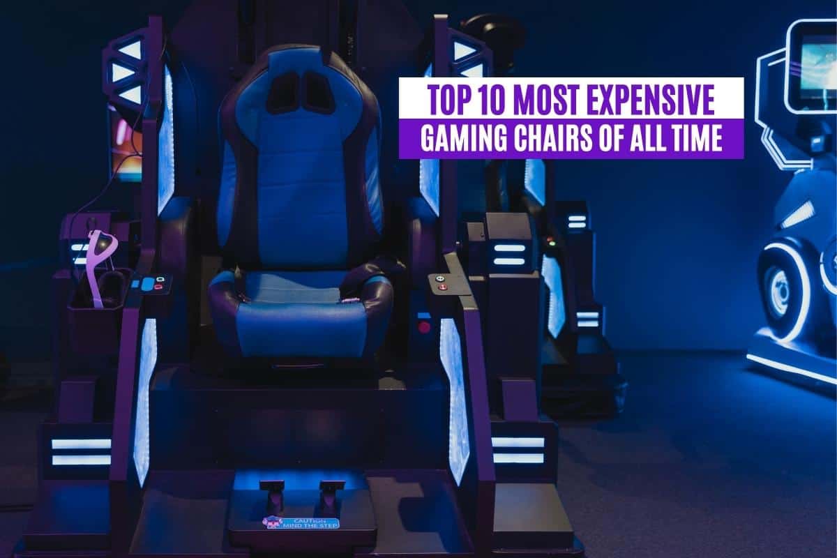 Top 10 Most Expensive Gaming Chairs of All Time
