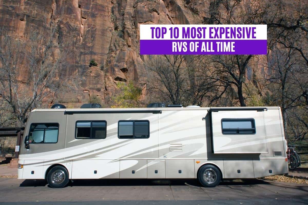 Top 10 Most Expensive RVs of All Time