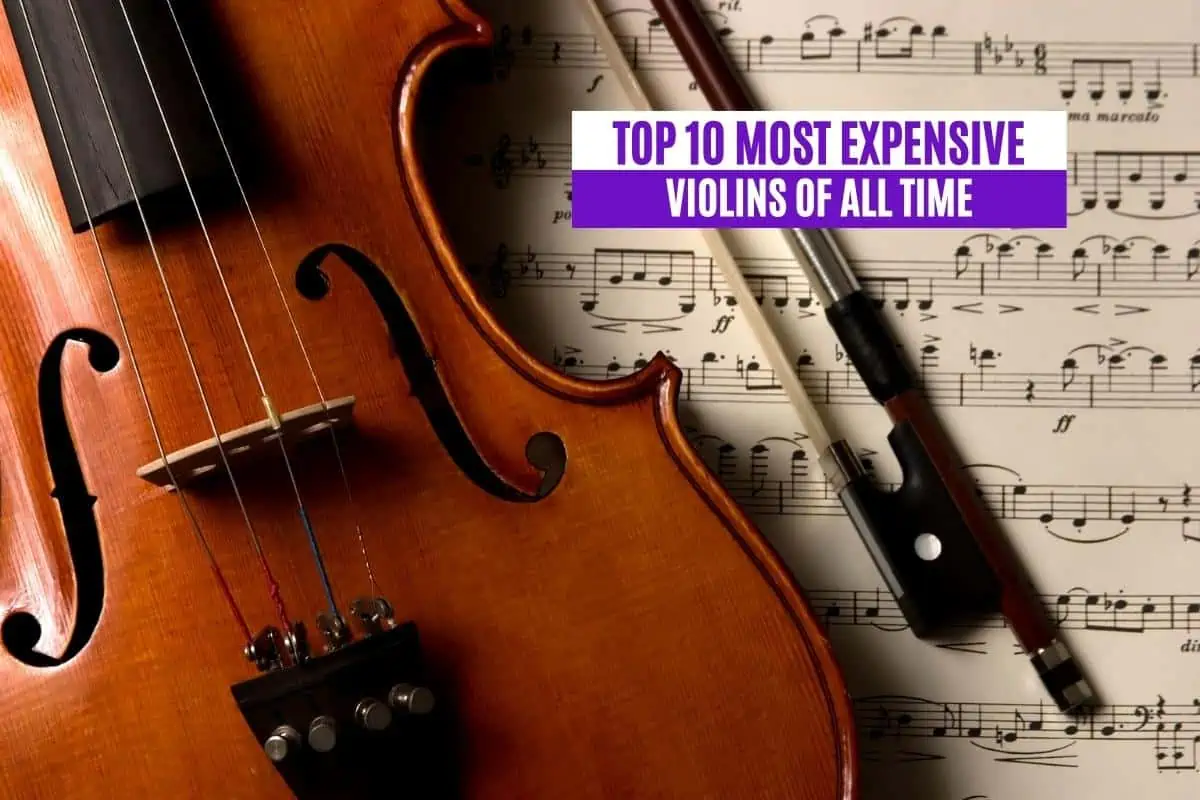 Top 10 Most Expensive Violins of All Time