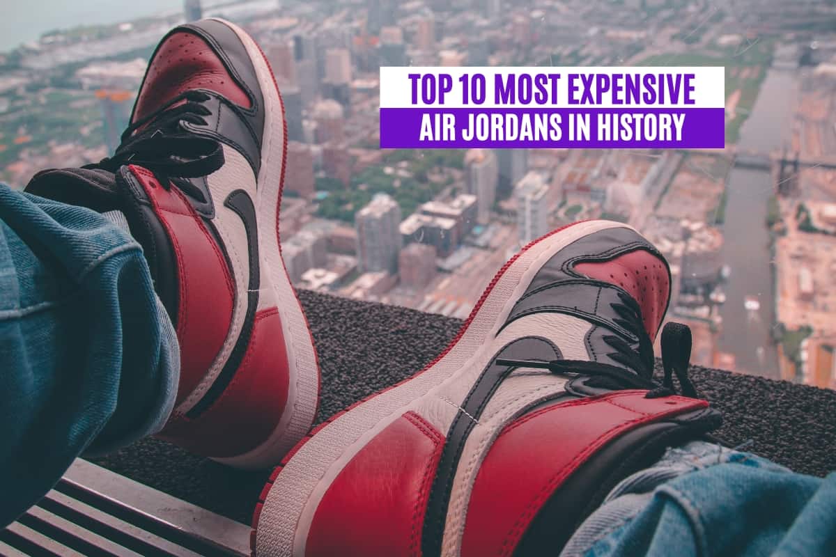 Top 10 Most Expensive Air Jordans in History