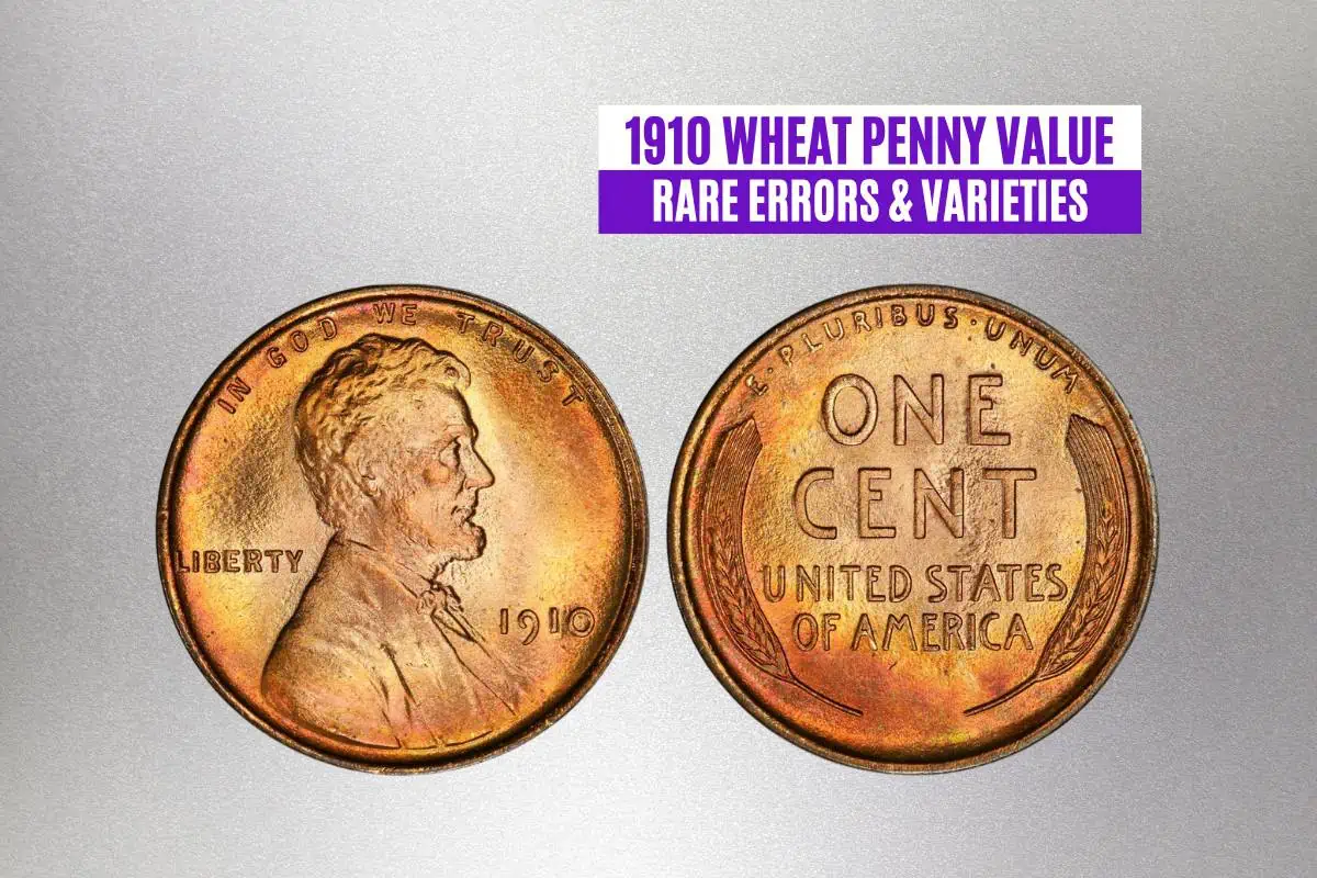 1910 Wheat Penny Value (Rare Errors & Varieties)