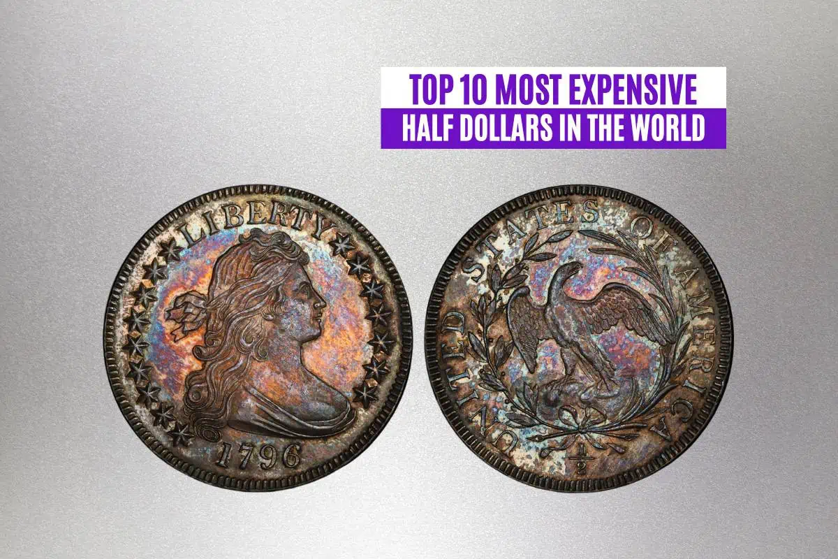 Top 10 Most Expensive Half Dollars in the World
